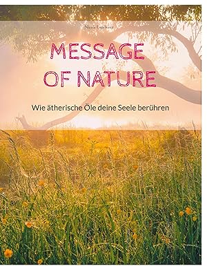 Seller image for Message of Nature for sale by moluna