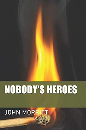 Bild des Verkufers fr NOBODY'S HEROES: PART I (Ed Case Book 4) zum Verkauf von WeBuyBooks 2