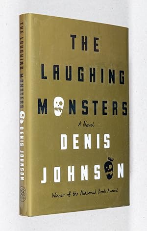 Seller image for The Laughing Monsters; A Novel for sale by Christopher Morrow, Bookseller