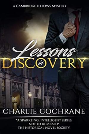 Image du vendeur pour Lessons in Discovery: An enthralling murder-mystery romance (Cambridge Fellows) mis en vente par WeBuyBooks 2