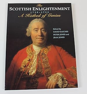 The Scottish Enlightenment, 1730-1790: A hotbed of genius