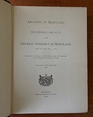 Imagen del vendedor de Proceedings and Acts of the General Assembly of Maryland April 26, 1700 - May 3, 1704 a la venta por M.S.  Books