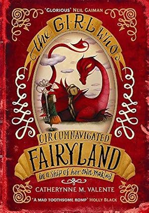 Seller image for The Girl Who Circumnavigated Fairyland in a Ship of Her Own Making for sale by WeBuyBooks