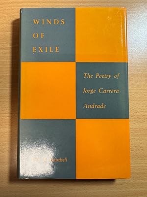 Seller image for Winds of Exile The Poetry of Jorge Carrera Andrade for sale by Quality Books UK