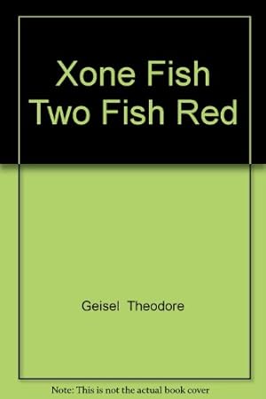 Immagine del venditore per Xone Fish Two Fish Red venduto da WeBuyBooks 2