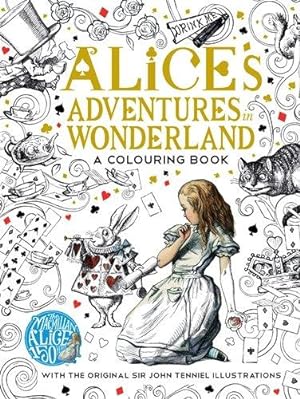 Imagen del vendedor de The Macmillan Alice Colouring Book (Macmillan Classic Colouring Books, 1) a la venta por WeBuyBooks
