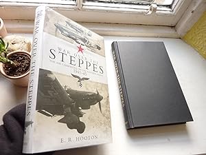 War over the Steppes. The Air Campaigns on the Eastern Front 1941–45.