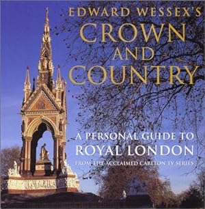 Imagen del vendedor de Edward Wessex's Crown and Country a la venta por WeBuyBooks 2