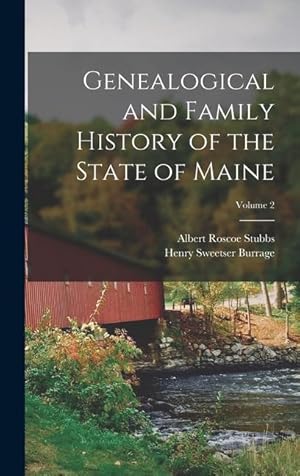 Seller image for Genealogical and Family History of the State of Maine; Volume 2 for sale by moluna