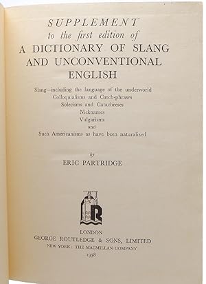 Seller image for Supplement to the First Edition of A Dictionary of Slang and Unconventional English for sale by Resource for Art and Music Books 