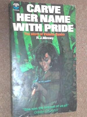 Seller image for Carve Her Name With Pride. for sale by WeBuyBooks 2