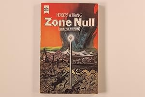 ZONE NULL. Science Fiction-Roman