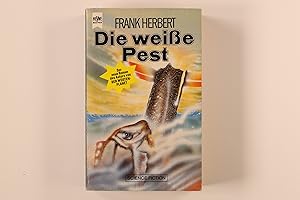 Bild des Verkufers fr DIE WEISSE PEST. Science-fiction-Roman zum Verkauf von INFINIBU KG