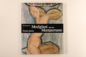 MODIGLIANI UND DER MONTPARNASSE.