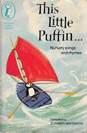 Seller image for This Little Puffin .: Finger Plays And Nursery Games for sale by WeBuyBooks 2