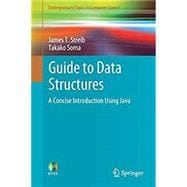 Image du vendeur pour Guide to Data Structures: A Concise Introduction Using Java (2017) mis en vente par eCampus