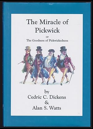 Imagen del vendedor de The Miracle of Pickwick or The Goodness of Pickwickedness (SIGNED) a la venta por JNBookseller