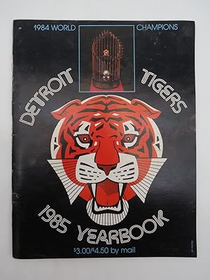 DETROIT TIGERS 1985 YEARBOOK