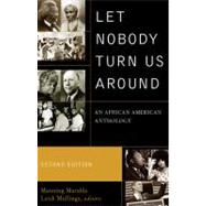 Seller image for Let Nobody Turn Us Around An African American Anthology for sale by eCampus
