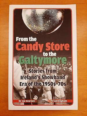 Bild des Verkufers fr From the Candy Store to the Galtymore zum Verkauf von Collectible Books Ireland