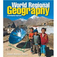 Seller image for World Regional Geography A Development Approach for sale by eCampus