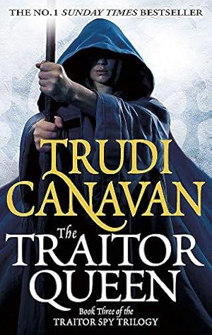 Imagen del vendedor de The Traitor Queen: Book 3 of the Traitor Spy: 3/3 a la venta por WeBuyBooks