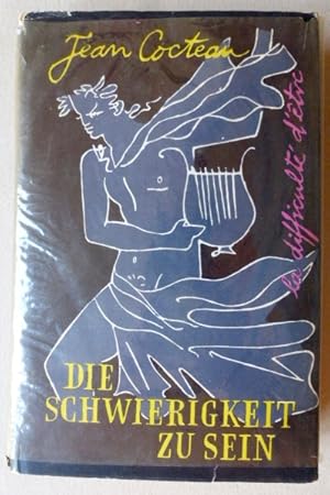 Die Schwierigkeit zu sein - La difficulte d`etre. (1. deutsche Ausgabe/ ins Deutsche übertragen v...