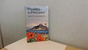 Bild des Verkufers fr Passenger to Penzance and Other Stories from Cornwall zum Verkauf von WeBuyBooks 2