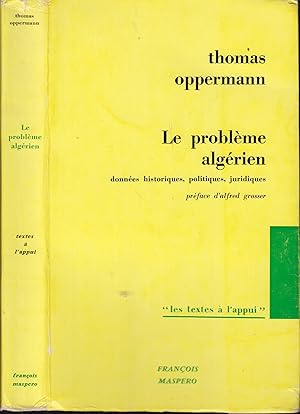 Immagine del venditore per Le problme algrien, donnes historiques, politiques, juridiques venduto da PRISCA