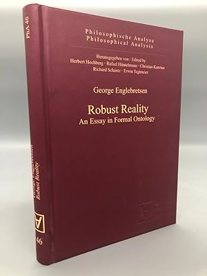 Immagine del venditore per Robust Reality: An Essay in Formal Ontology. Philosophische Analyse / Philosophical Analysis, Band 46 venduto da Antiquariat an der Linie 3