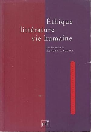 Imagen del vendedor de thique, littrature, vie humaine a la venta por PRISCA