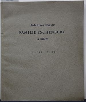 Nachrichten über die Familie Eschenburg, dritte Folge.