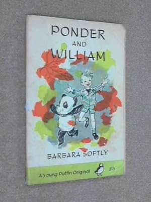 Bild des Verkufers fr Ponder And William (Young Puffin Books) zum Verkauf von WeBuyBooks 2