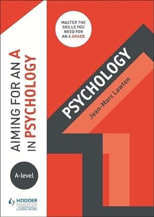 Bild des Verkufers fr Aiming for an A in A-level Psychology zum Verkauf von WeBuyBooks 2