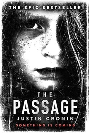 Imagen del vendedor de The Passage:   Will stand as one of the great achievements in American fantasy fiction   Stephen King a la venta por WeBuyBooks