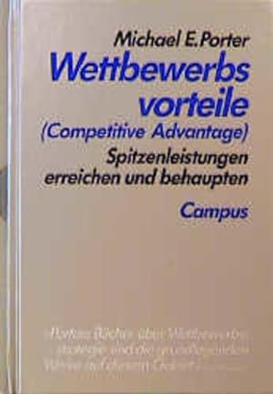 Bild des Verkufers fr Wettbewerbsvorteile (Competitive Advantage): Spitzenleistungen erreichen und behaupten zum Verkauf von Gerald Wollermann