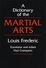 Bild des Verkufers fr Dictionary of the Martial Arts zum Verkauf von WeBuyBooks