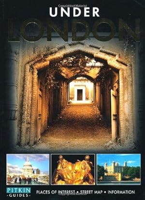 Seller image for Under London: Places of Interest, Street Map, Information (Regional London) for sale by WeBuyBooks