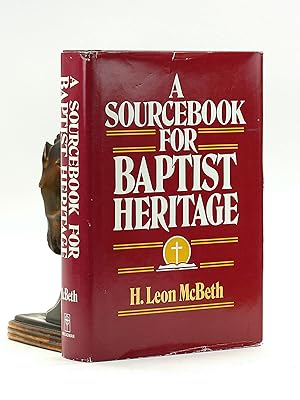 Bild des Verkufers fr A Sourcebook for Baptist Heritage zum Verkauf von Arches Bookhouse