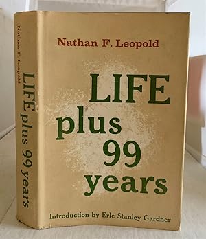 Seller image for Life Plus 99 Years for sale by S. Howlett-West Books (Member ABAA)