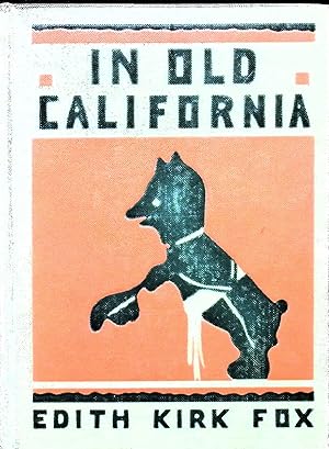 Image du vendeur pour In Old California mis en vente par Liberty Book Store ABAA FABA IOBA