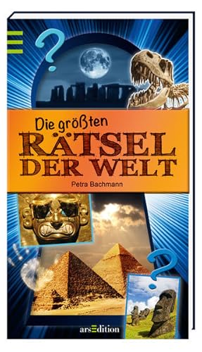 Die größten Rätsel der Welt