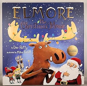 Imagen del vendedor de Elmore the Christmas Moose a la venta por WellRead Books A.B.A.A.