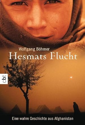 Bild des Verkufers fr Hesmats Flucht: Eine wahre Geschichte aus Afghanistan zum Verkauf von Gerald Wollermann