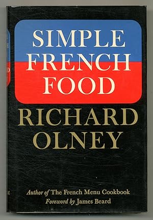 Imagen del vendedor de Simple French Food a la venta por Between the Covers-Rare Books, Inc. ABAA