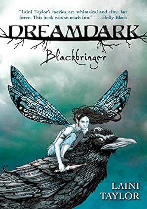 Bild des Verkufers fr Dreamdark: Blackbringer zum Verkauf von WeBuyBooks