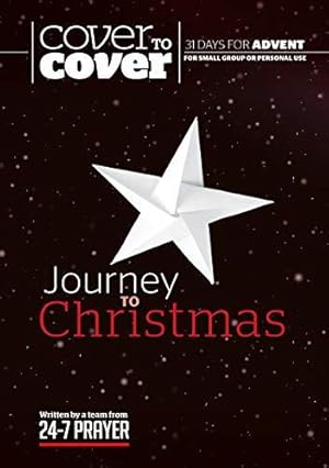 Seller image for Journey to Christmas: Cover to Cover Advent (Cover to Cover Advent Guide): Cover to Cover Advent Study Guide for sale by WeBuyBooks