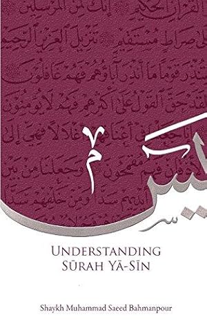 Bild des Verkufers fr Understanding Surah Yasin zum Verkauf von WeBuyBooks