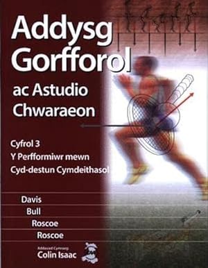 Seller image for Addysg Gorfforol ac Astudio Chwaraeon: Cyfrol 3 - Perfformiwr Mew for sale by WeBuyBooks