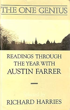 Bild des Verkufers fr The One Genius: Readings Through the Year with Austin Farrer zum Verkauf von WeBuyBooks